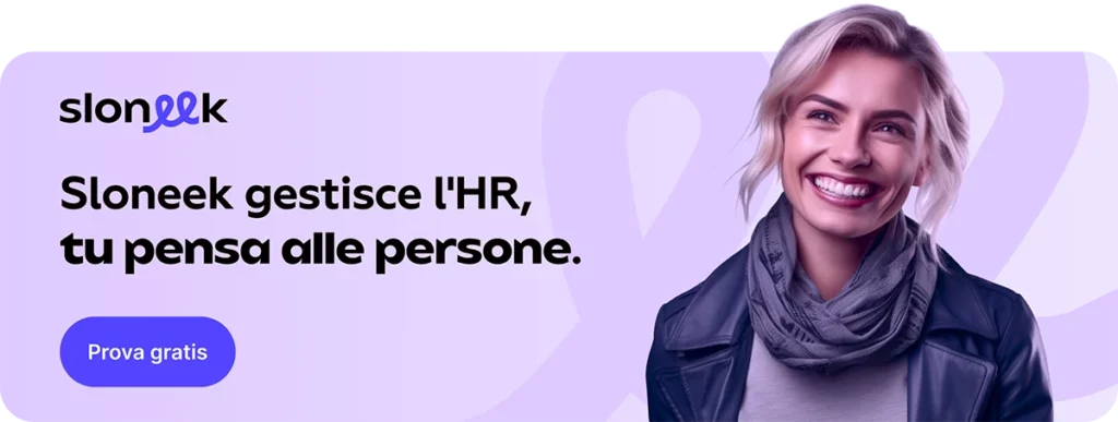 Sloneek gestisce l'HR, tu pensa alle persone.