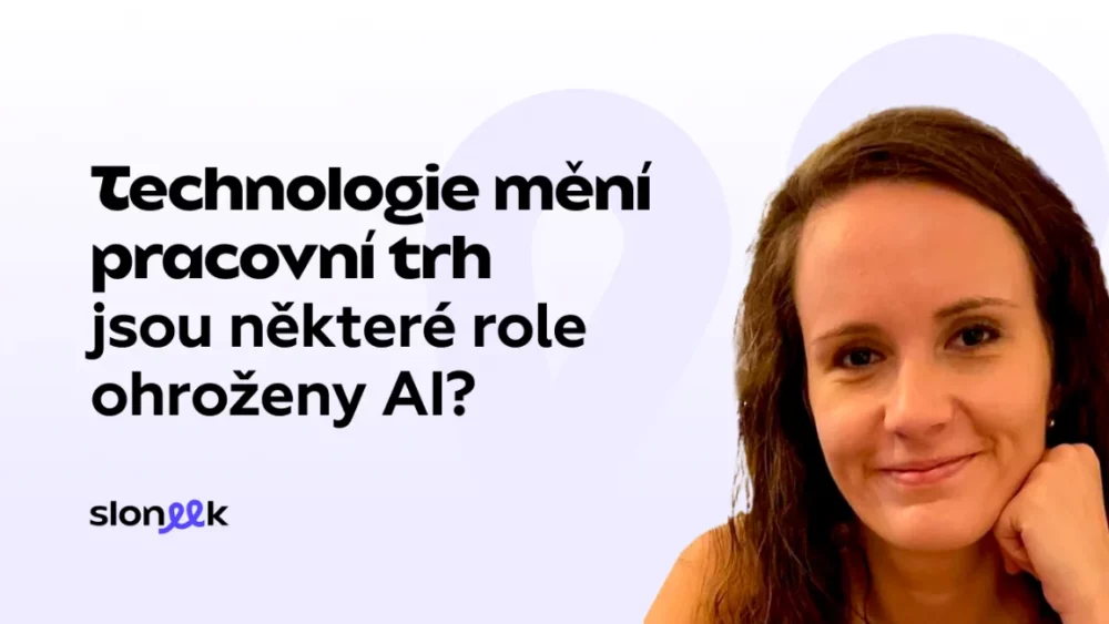 Technologie mění pracovní trh - jsou některé role ohroženy AI? - úvodní obrázek